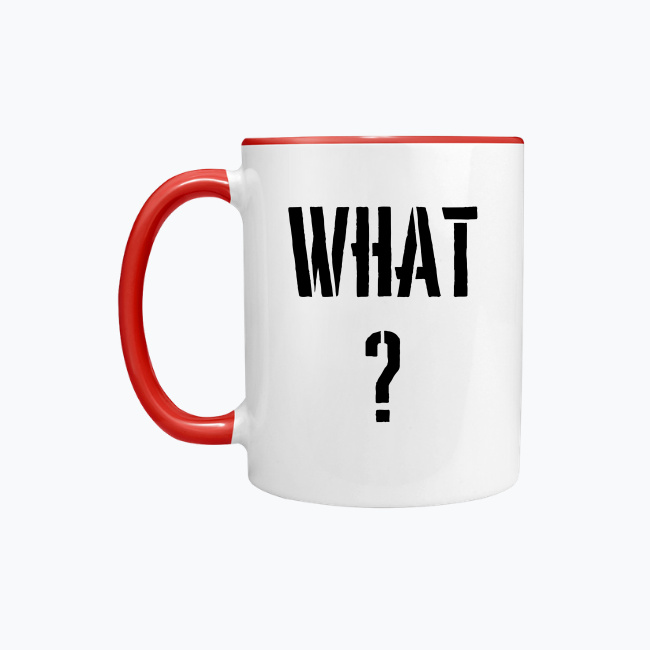 Kubek z kolorowym uchem 330ml - What? - obrazek 5