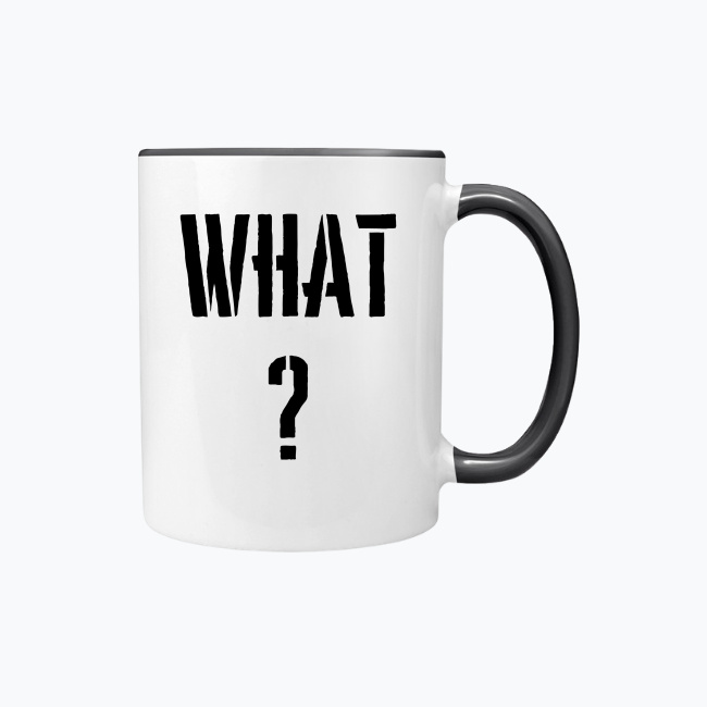 Kubek z kolorowym uchem 330ml - What? - obrazek 4